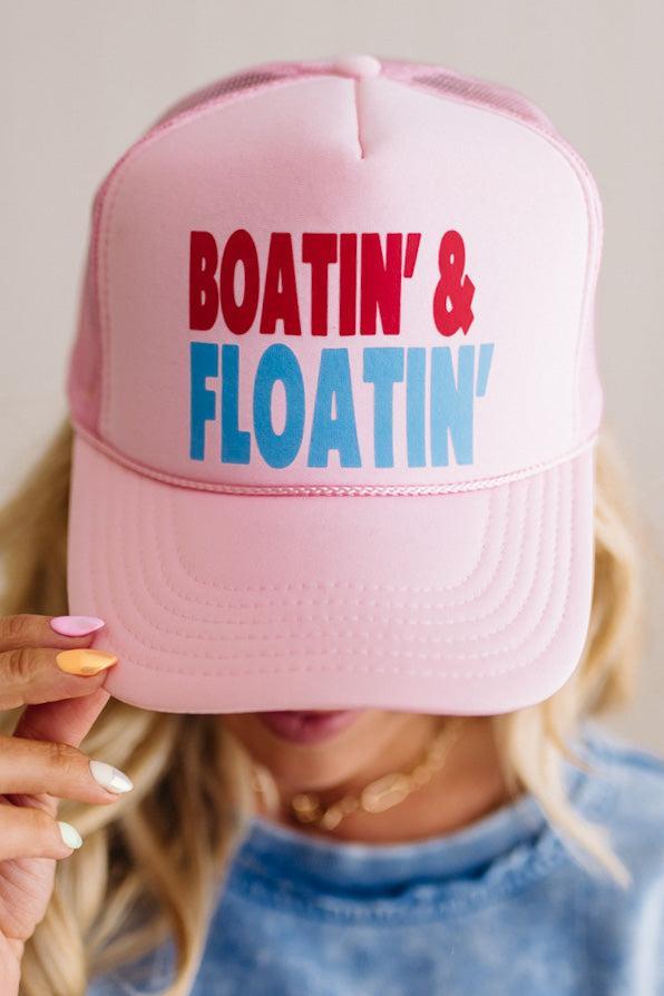 Boatin' and Floatin' Trucker Hat